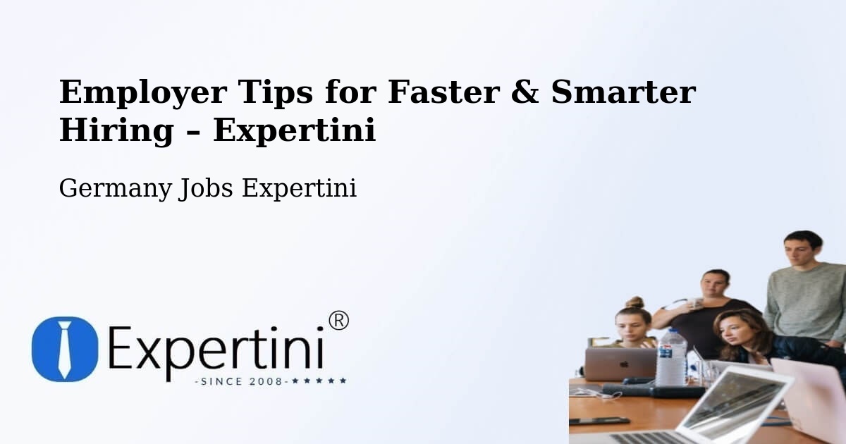 Employer Tips for Hiring & Recruitment – Wolfsburg - Wolfsburg, Germany Jobs Expertini