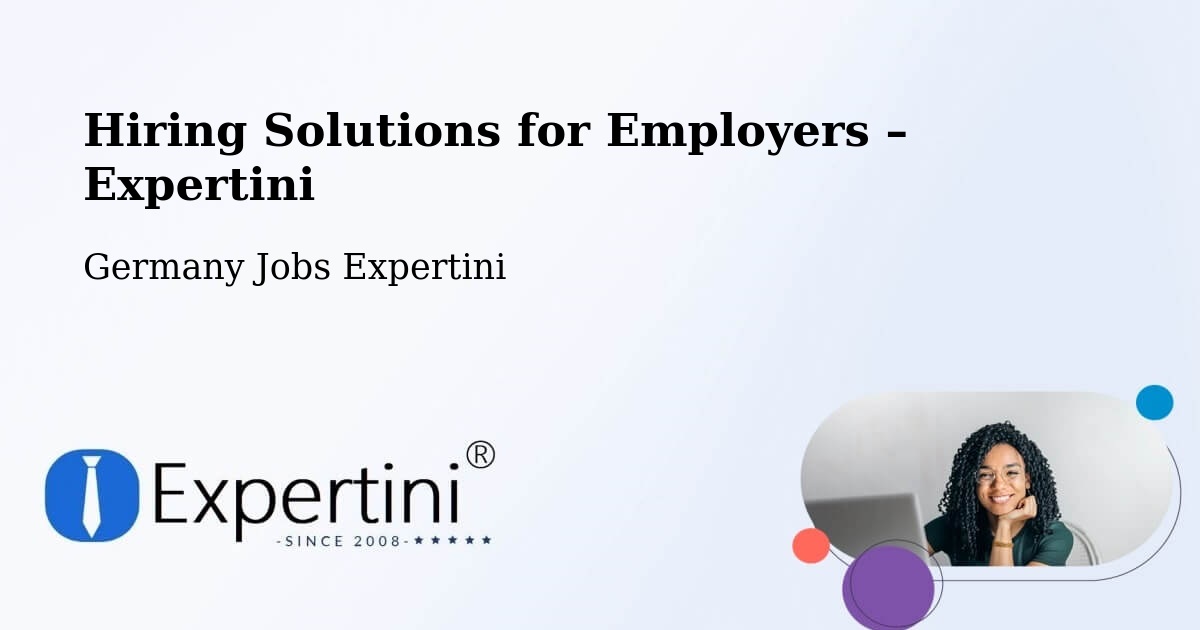 Hiring Solutions for Employers in Wolfsburg - Wolfsburg, Germany Jobs Expertini
